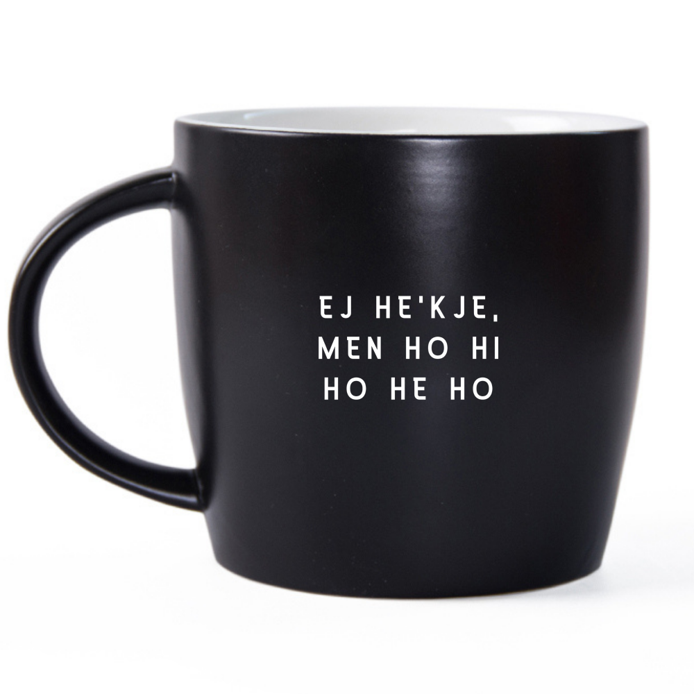 Sunnmørskoppen Ej he'kje, men ho hi, ho he ho - svart